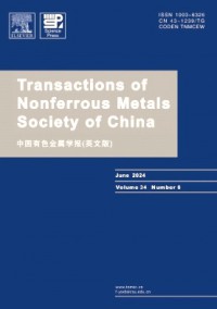 Transactions of Nonferrous Metals Society of China杂志